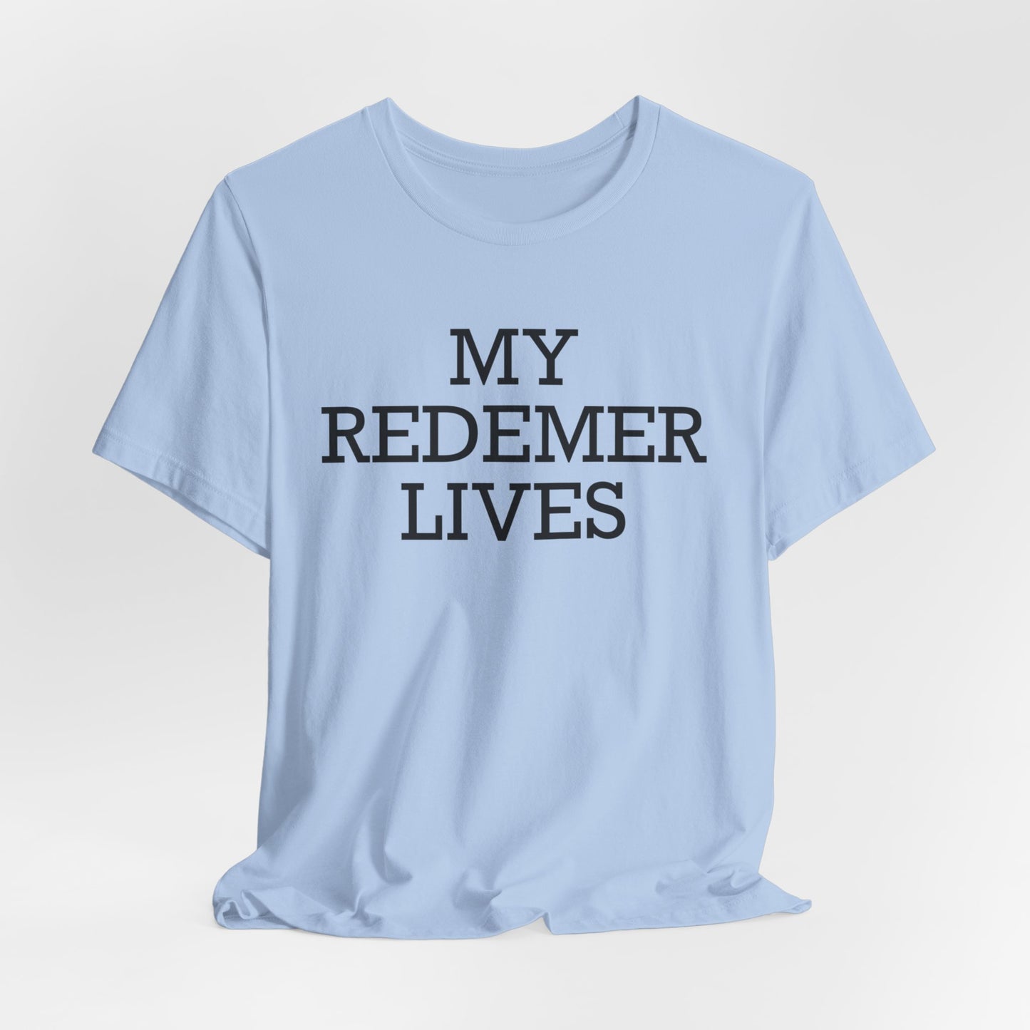 My Redemer Lives Short Sleeve Tee - Kingdom Culture Threads