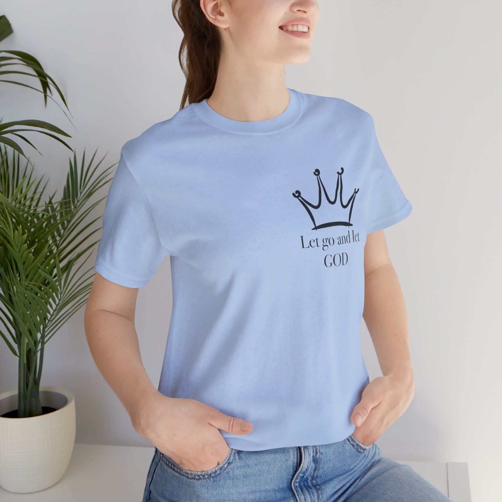 Let Go And Let God Short Sleeve Tee - Kingdom Culture Threads