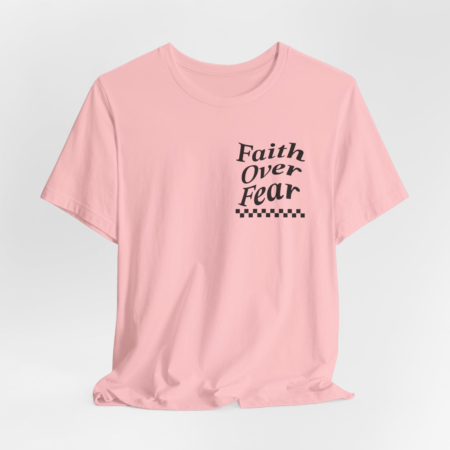 Faith Over Fear Jersey Short Sleeve Tee - Kingdom Culture Threads