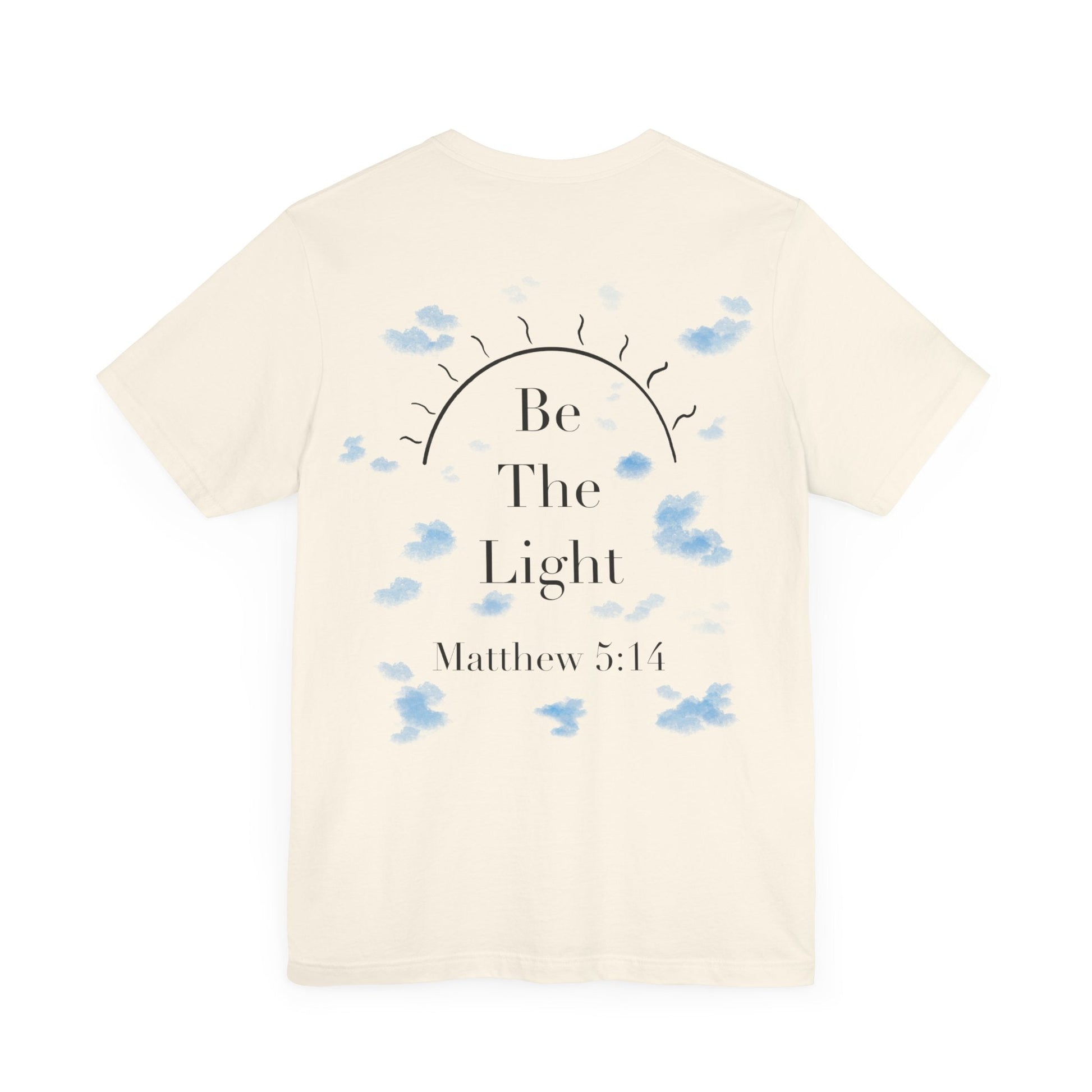 Be The Light Short Sleeve Tee - Kingdom Culture Threads