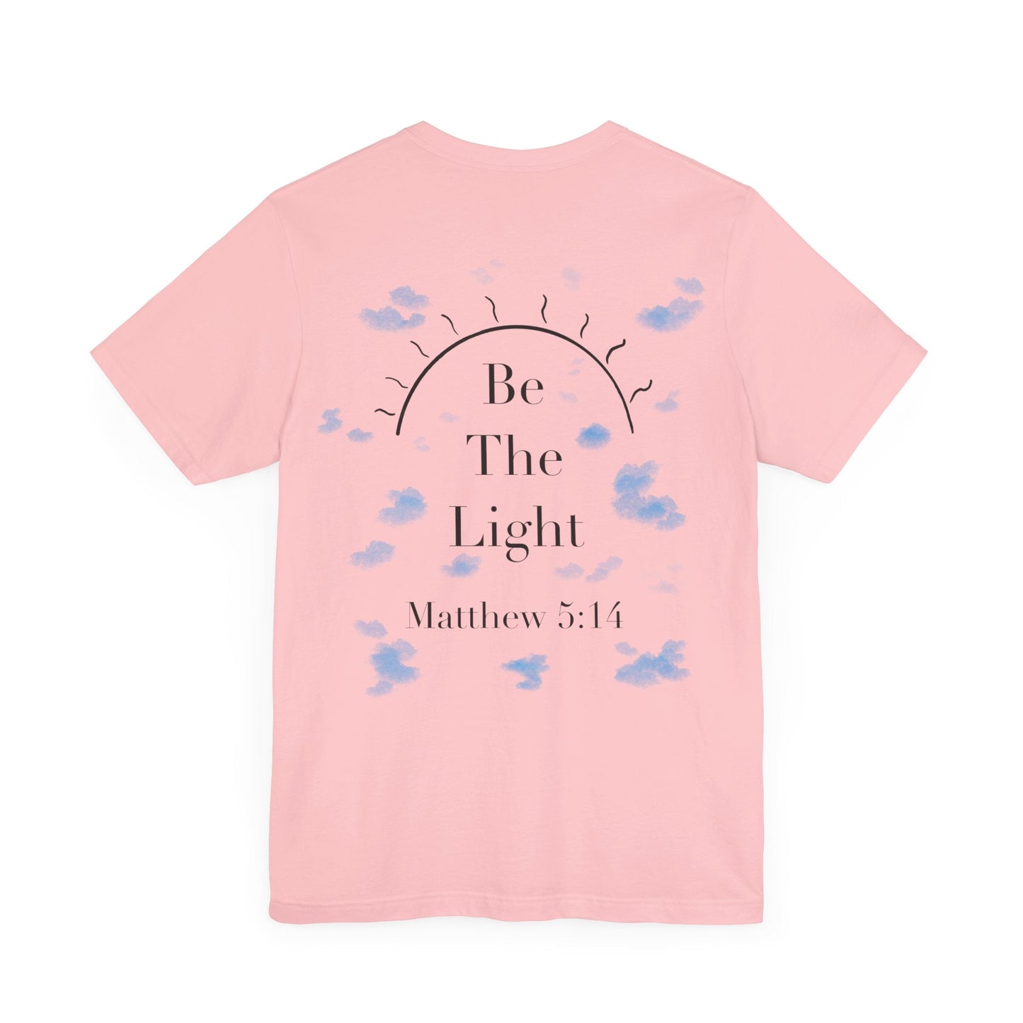 Be The Light Short Sleeve Tee - Kingdom Culture Threads