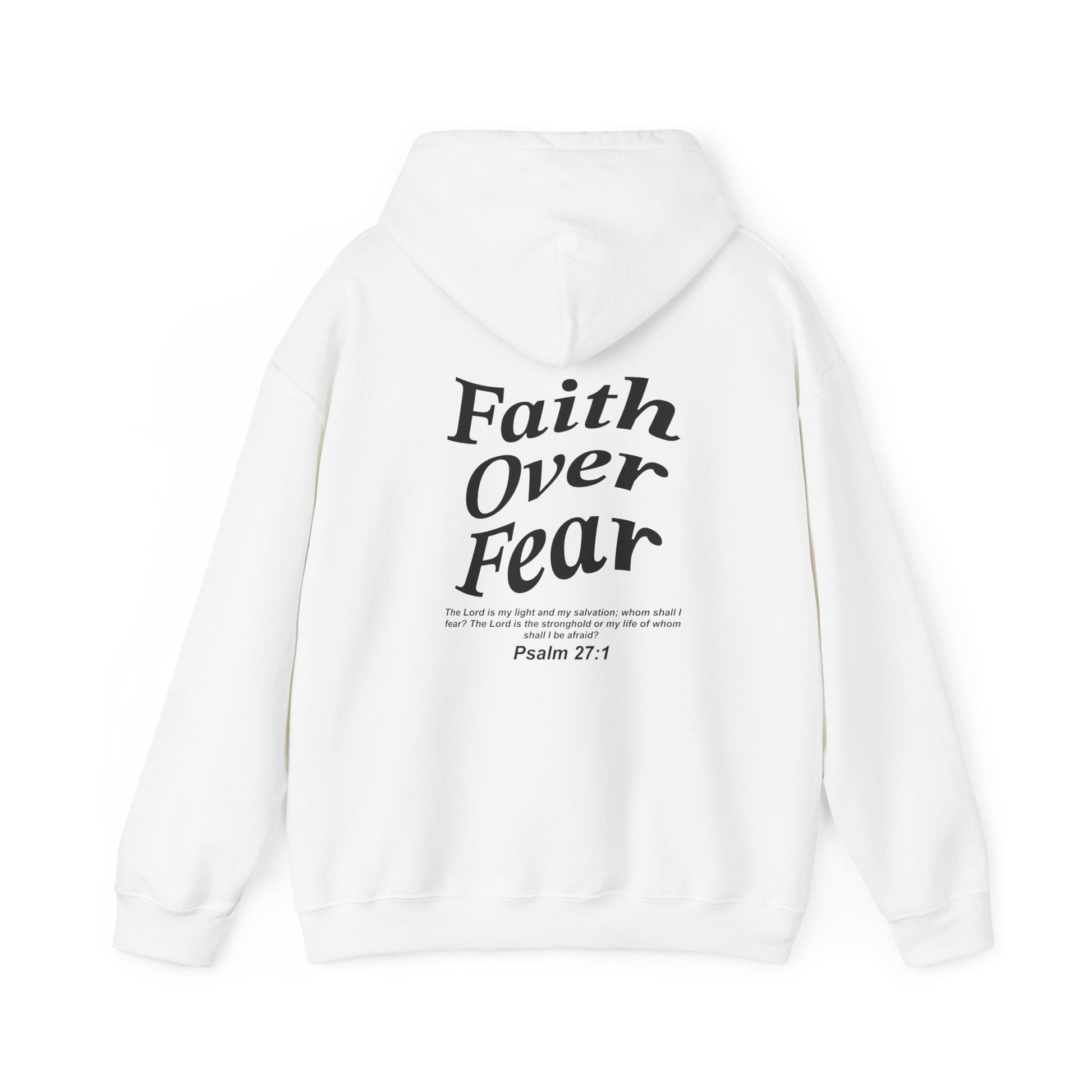 Faith over fear Heavy Blend™ Hooded Sweatshirt - Kingdom Culture Threads