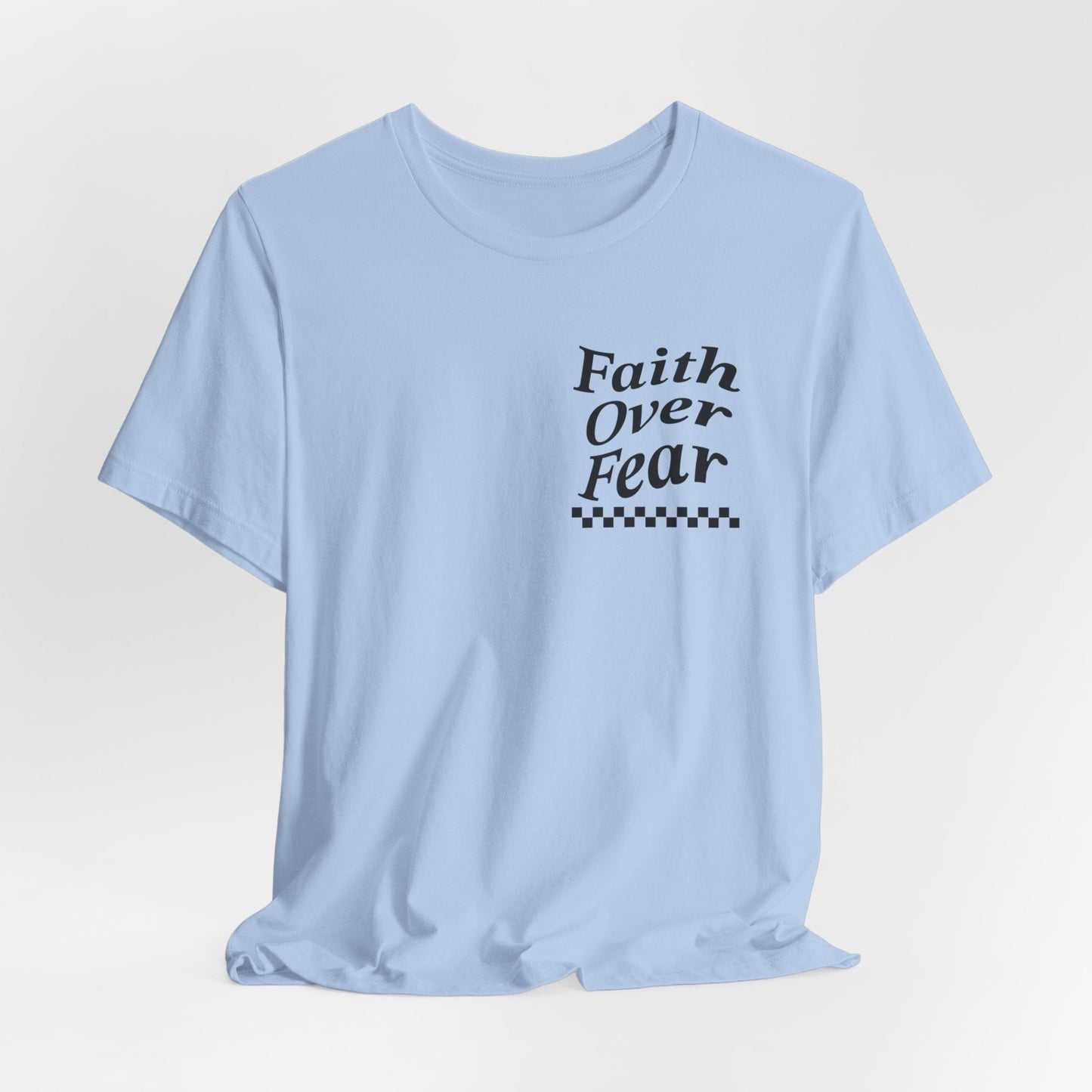 Faith Over Fear Jersey Short Sleeve Tee - Kingdom Culture Threads