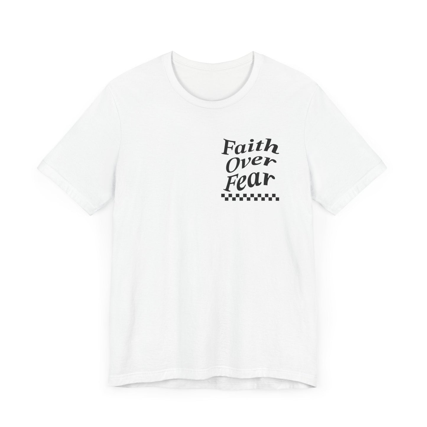 Faith Over Fear Jersey Short Sleeve Tee - Kingdom Culture Threads