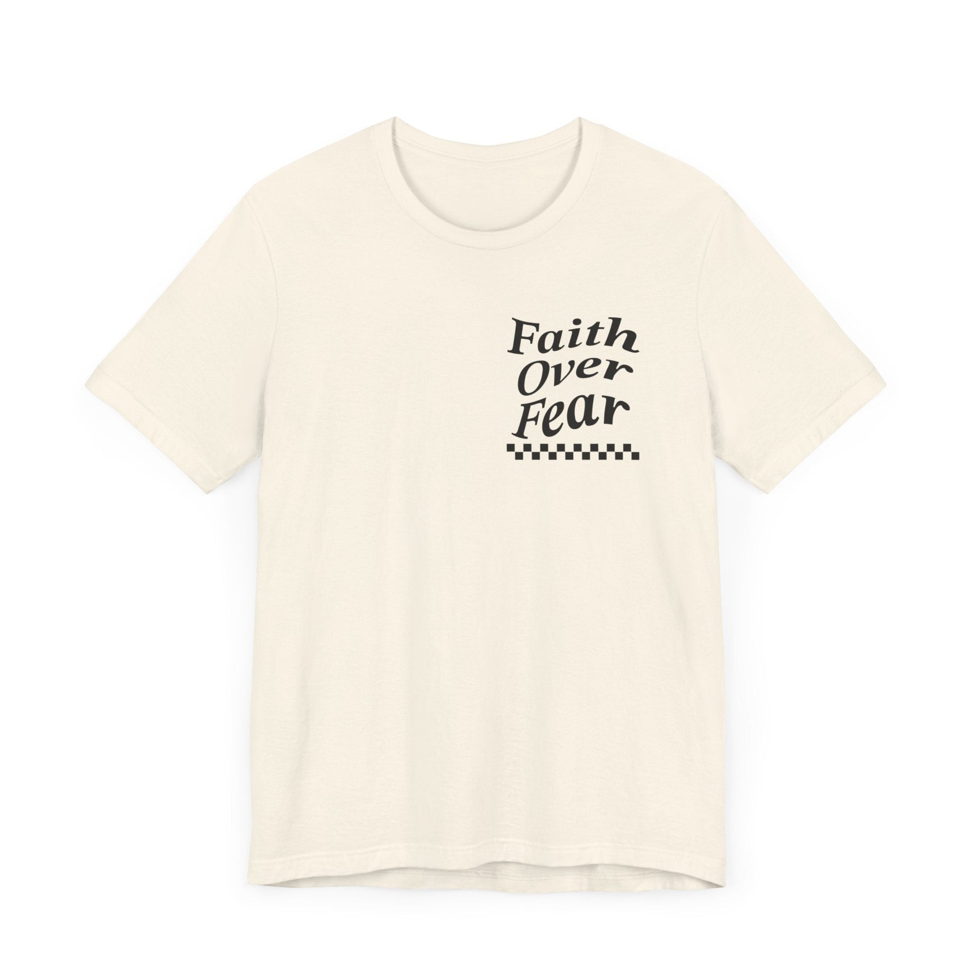 Faith Over Fear Jersey Short Sleeve Tee - Kingdom Culture Threads