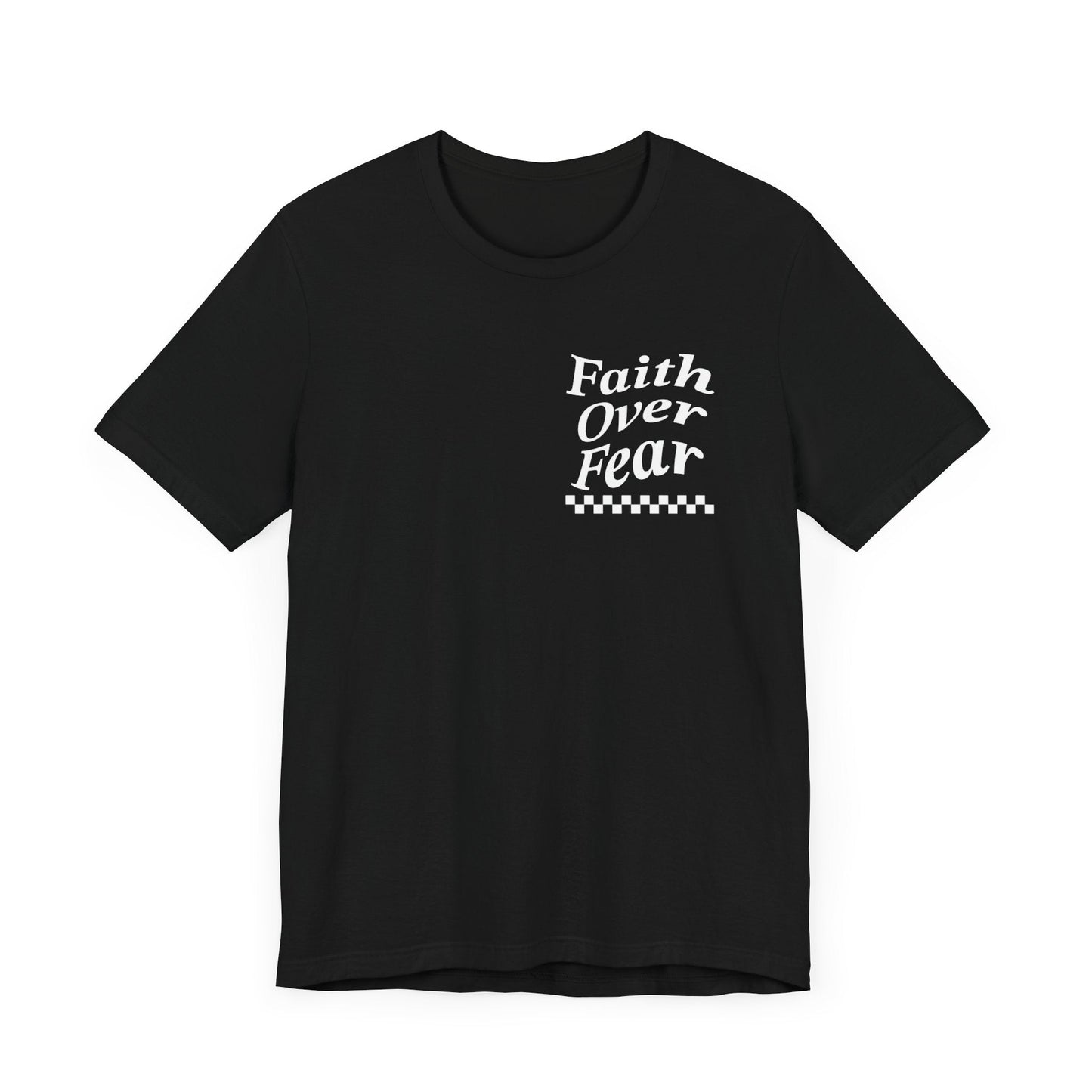 Faith Over Fear Jersey Short Sleeve Tee - Kingdom Culture Threads