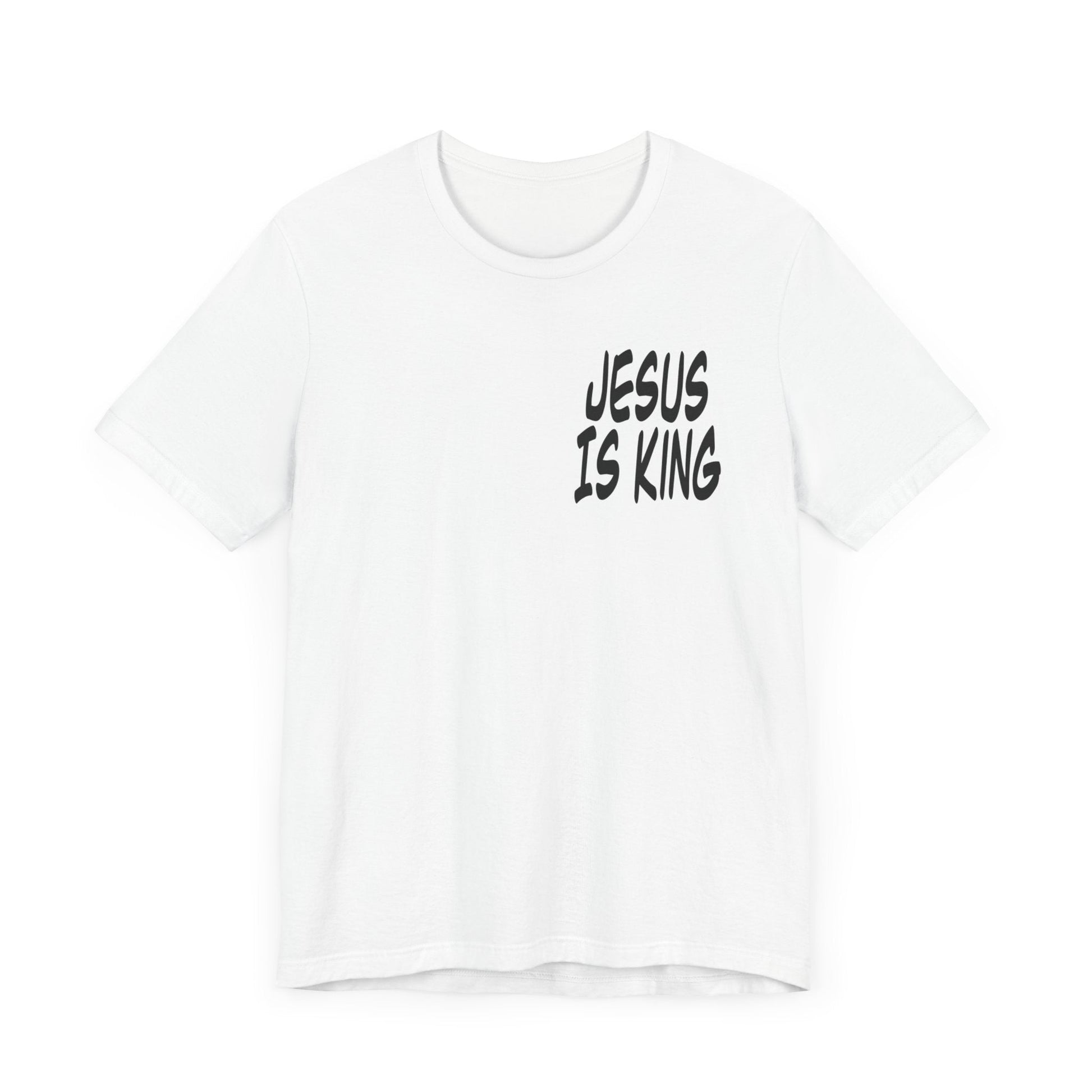 Jesus is king Short Sleeve Tee - Kingdom Culture Threads