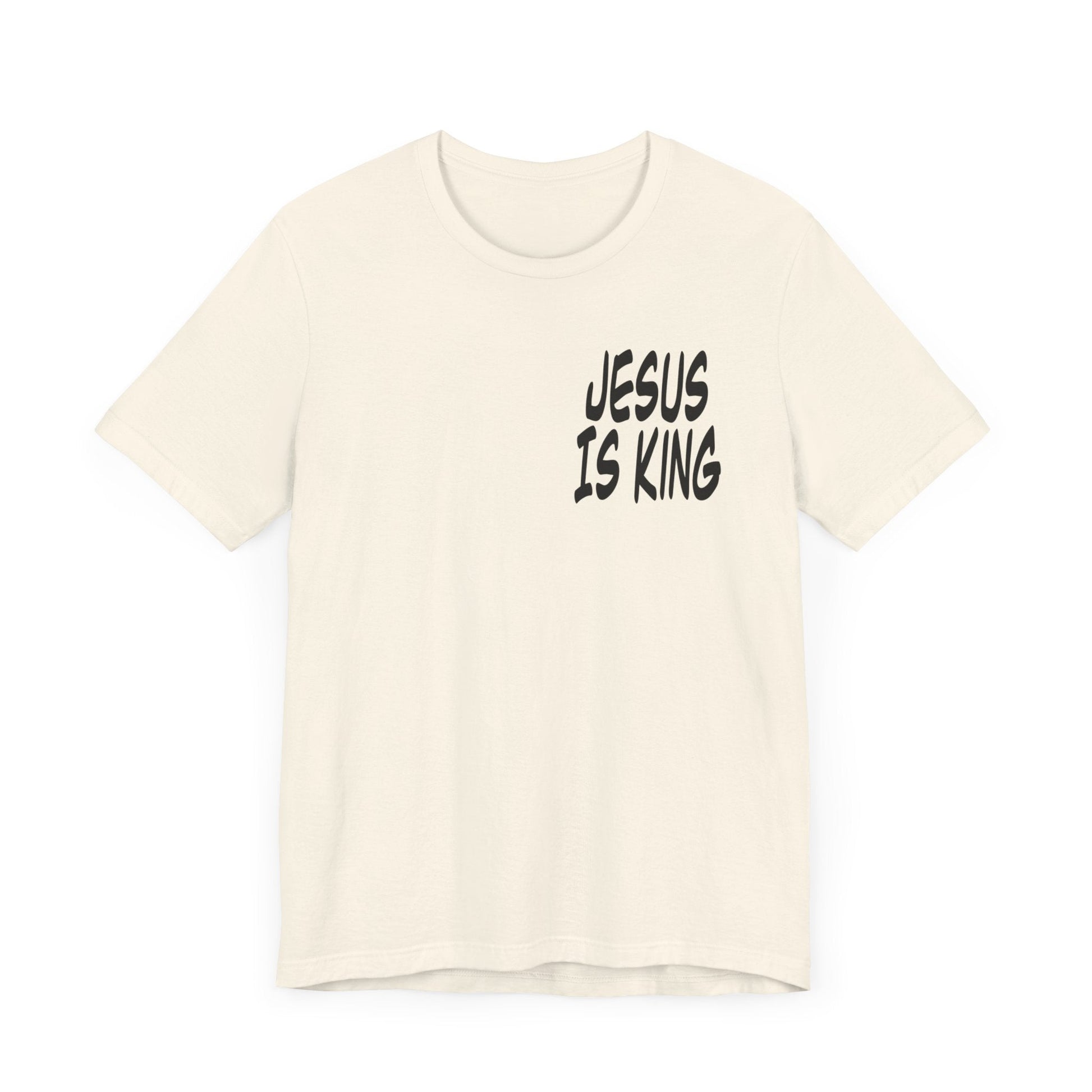 Jesus is king Short Sleeve Tee - Kingdom Culture Threads