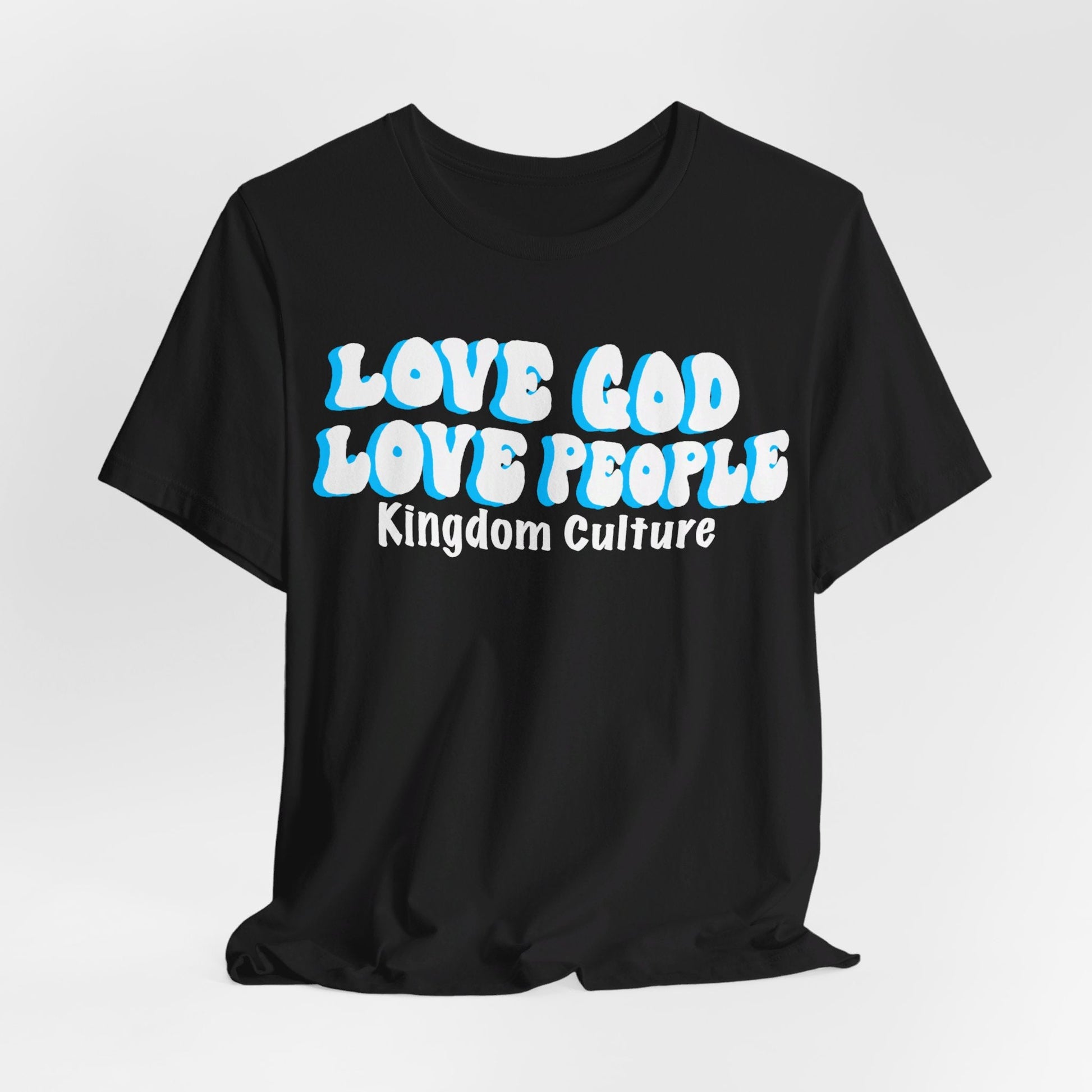 Love God love people Unisex Jersey Short Sleeve Tee - Kingdom Culture Threads