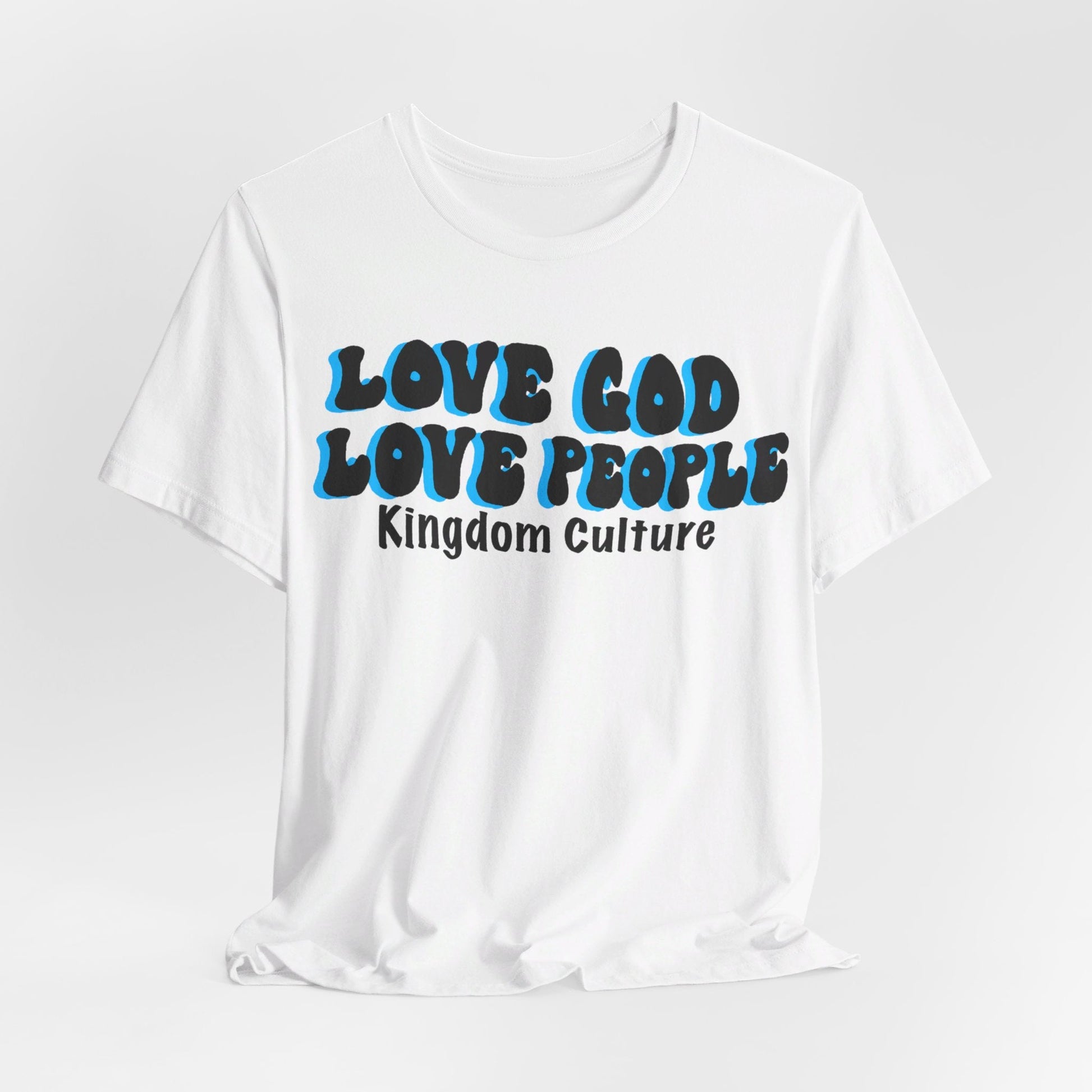 Love God love people Unisex Jersey Short Sleeve Tee - Kingdom Culture Threads