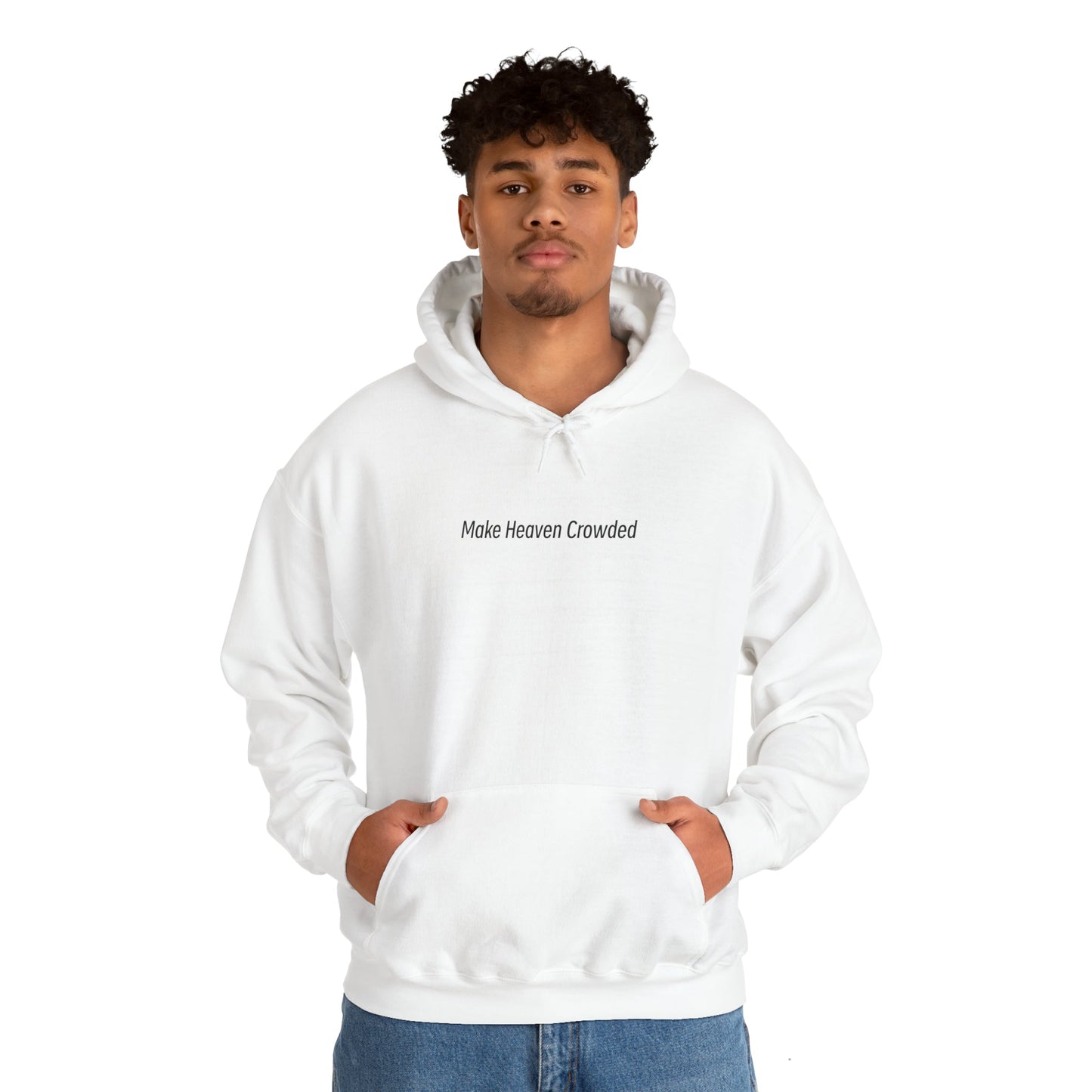 Make Heaven Crowded Heavy Blend™ Hooded Sweatshirt - Kingdom Culture Threads