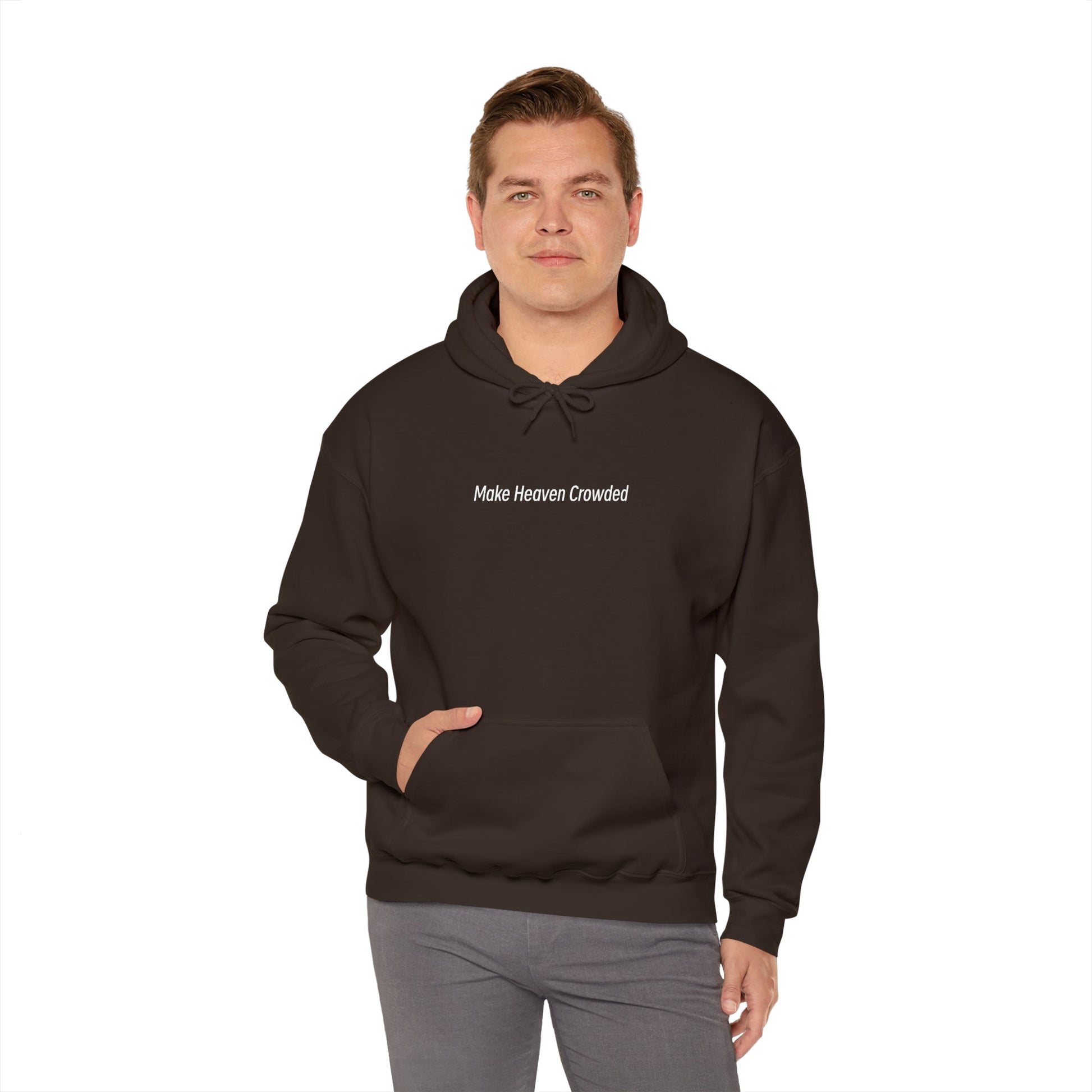 Make Heaven Crowded Heavy Blend™ Hooded Sweatshirt - Kingdom Culture Threads