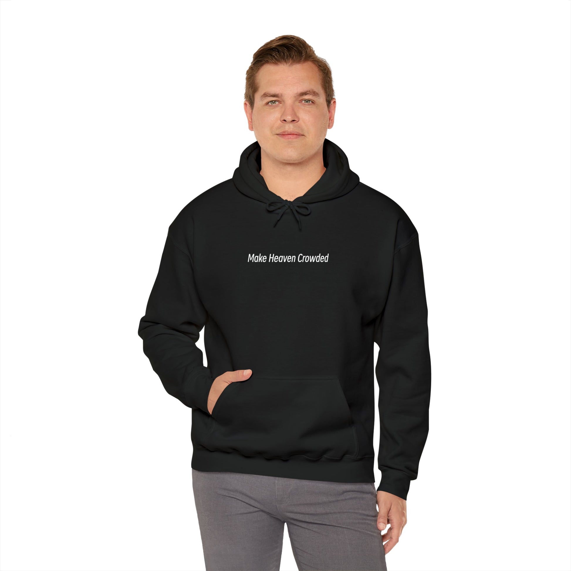 Make Heaven Crowded Heavy Blend™ Hooded Sweatshirt - Kingdom Culture Threads