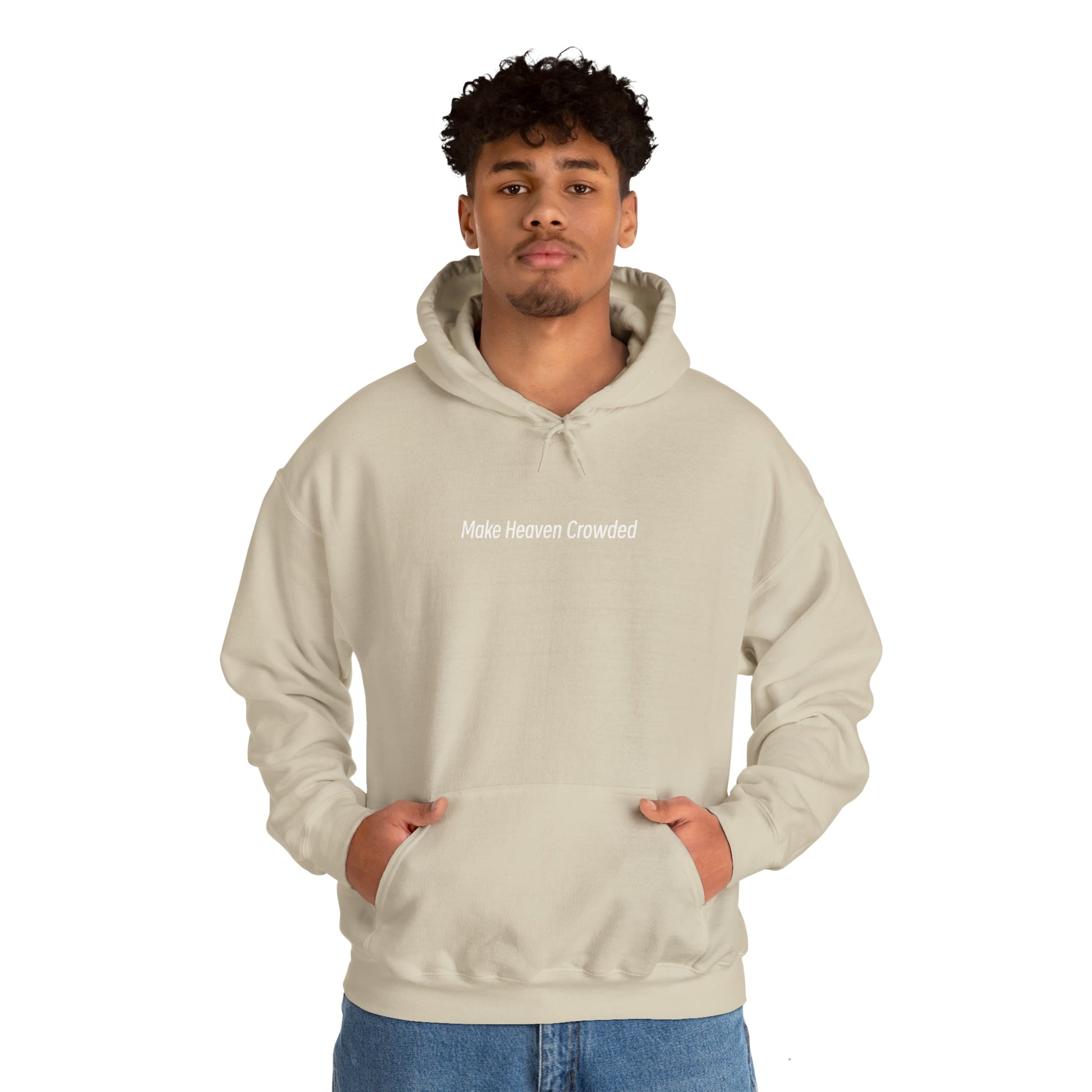 Make Heaven Crowded Heavy Blend™ Hooded Sweatshirt - Kingdom Culture Threads