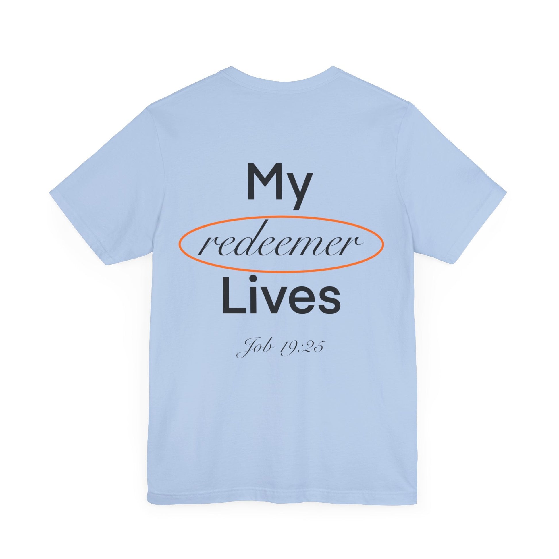 My Redemer Lives Short Sleeve Tee - Kingdom Culture Threads