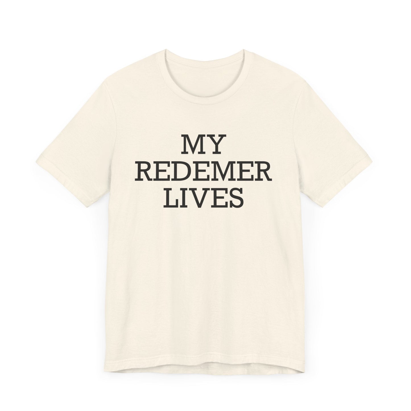 My Redemer Lives Short Sleeve Tee - Kingdom Culture Threads