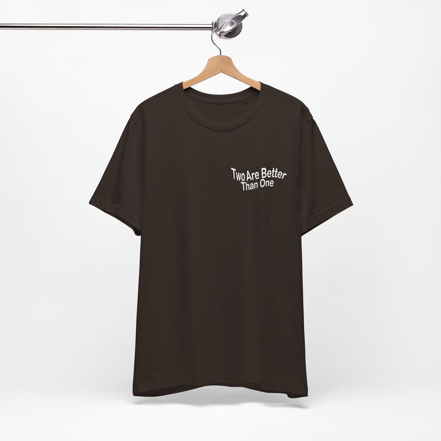 Two are better than one Short Sleeve Tee - Kingdom Culture Threads