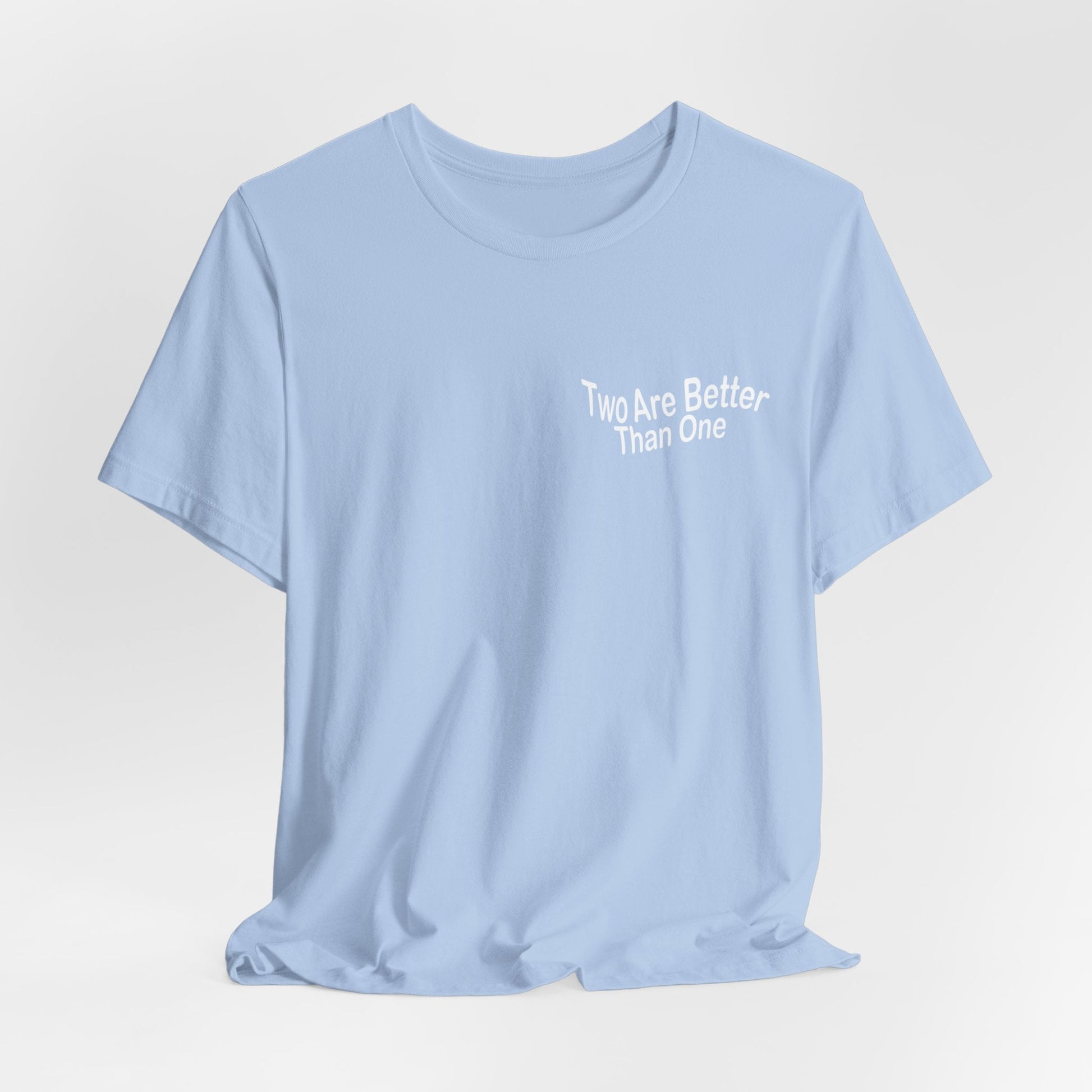 Two are better than one Short Sleeve Tee - Kingdom Culture Threads